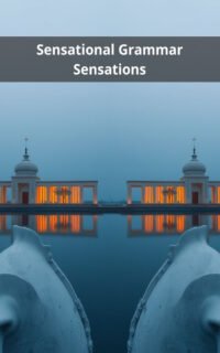 Sensational Grammar Sensations