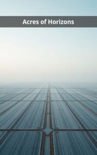Acres of Horizons