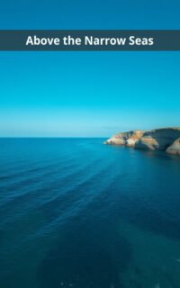 Above the Narrow Seas