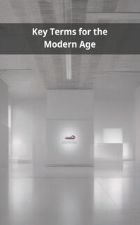 Key Terms for the Modern Age