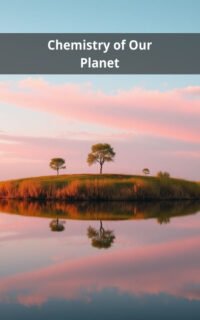 Chemistry of Our Planet