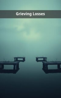 Grieving Losses