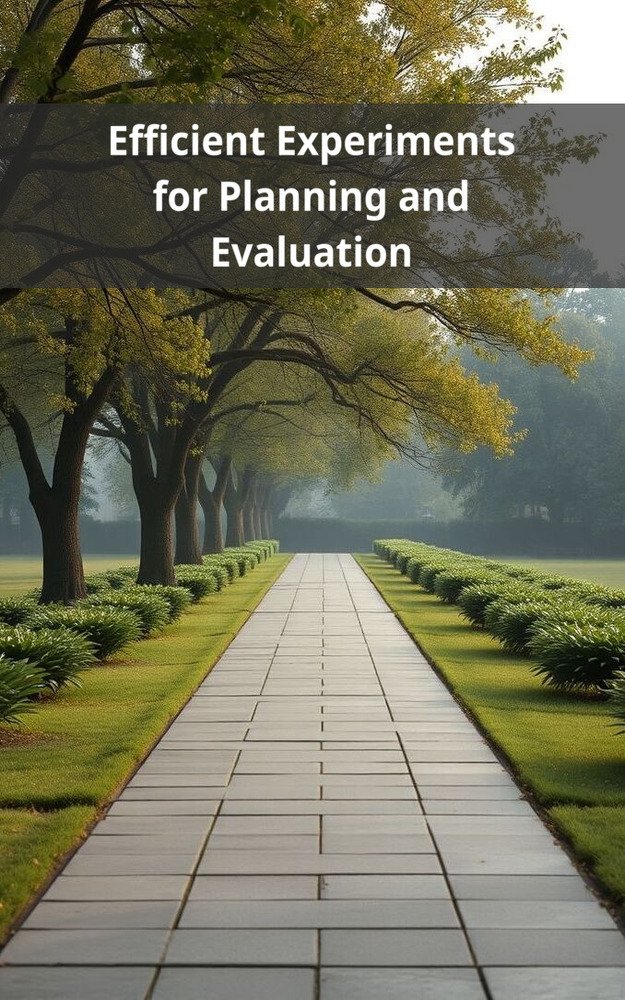 Efficient Experiments for Planning and Evaluation