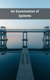 An Examination of Systems