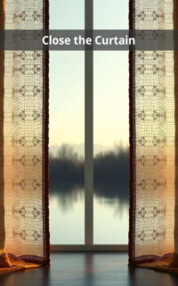 Close the Curtain