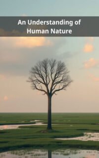 An Understanding of Human Nature