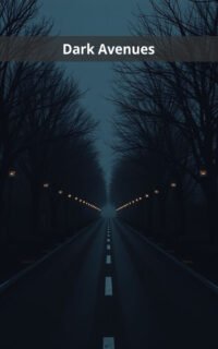 Dark Avenues