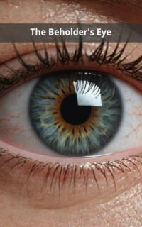 The Beholder's Eye