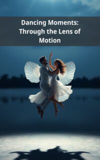 Dancing Moments: Through the Lens of Motion
